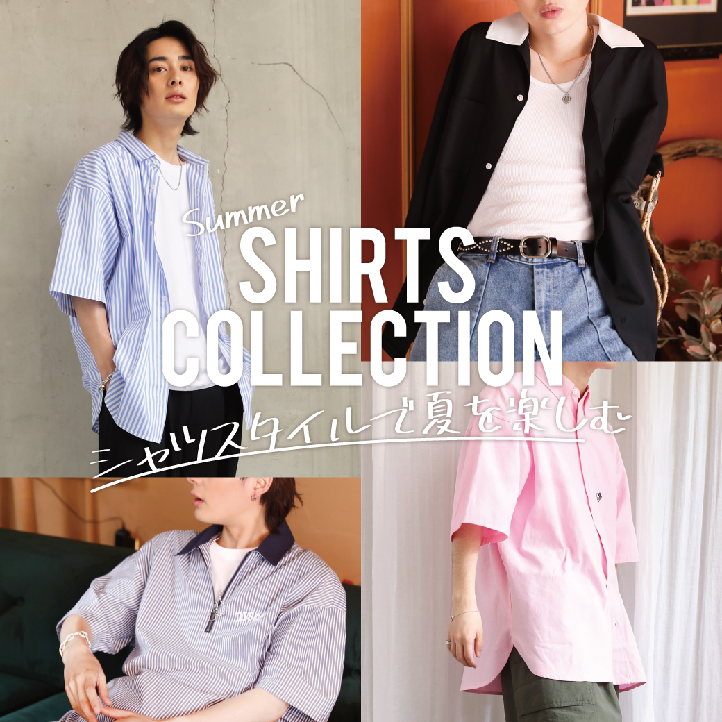 【MEN】Summer SHIRTS COLLECTION