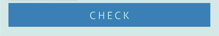 CHECK